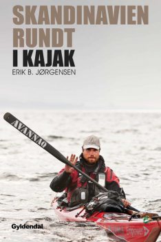Skandinavien rundt i kajak, Erik B. Jørgensen