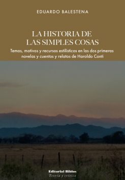 La historia de las simples cosas, Eduardo Balestena