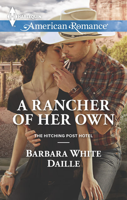 A Rancher of Her Own, Barbara White Daille