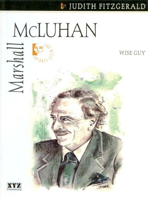 Marshall McLuhan, Judith Fitzgerald