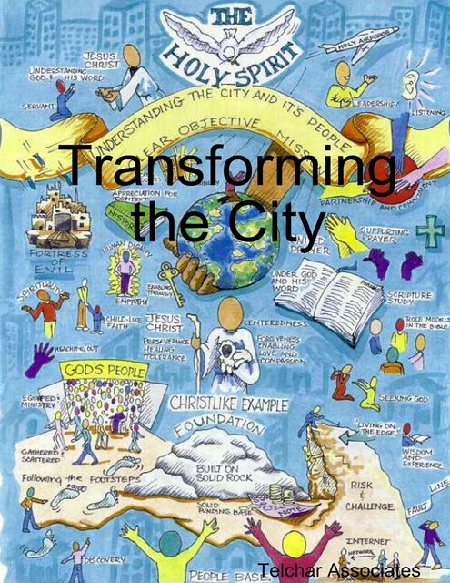 Transforming the City, TelChar Associates