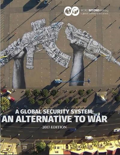 A Global Security System: An Alternative to War, Kent Shifferd, Patrick Hiller