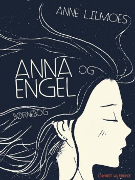 Anna og Engel, Anne Lilmoes
