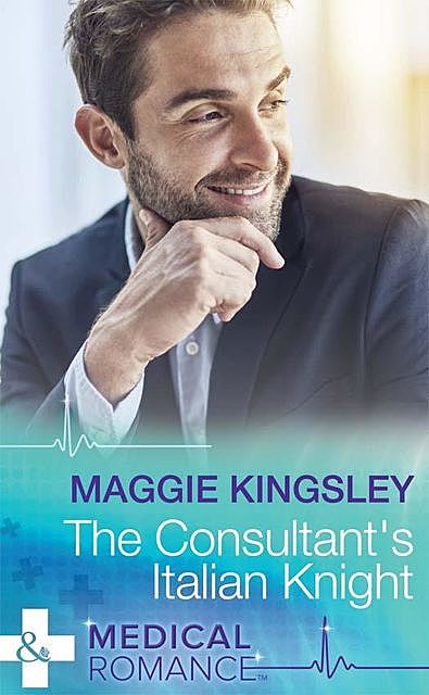 The Consultant's Italian Knight, Maggie Kingsley