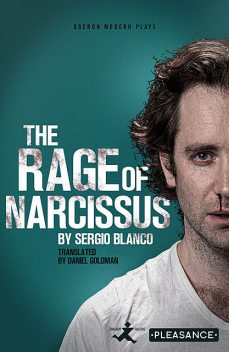 The Rage of Narcissus, Sergio Blanco
