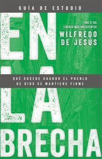 En la brecha, guia de estudio, Wilfredo De Jesus