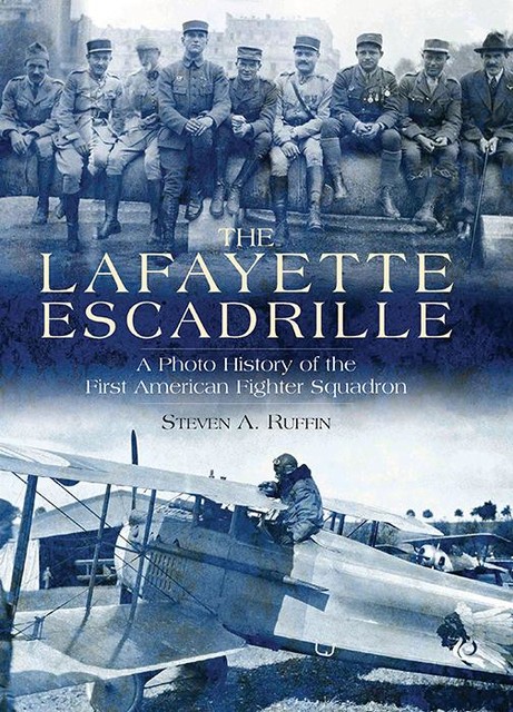 The Lafayette Escadrille, Steven Ruffin