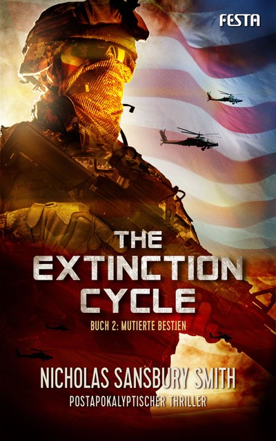 The Extinction Cycle – Buch 2: Mutierte Bestien, Nicholas Sansbury Smith