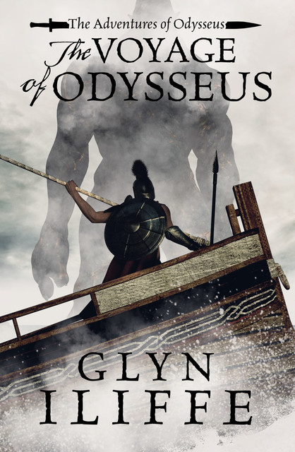 The Voyage of Odysseus, Glyn Iliffe