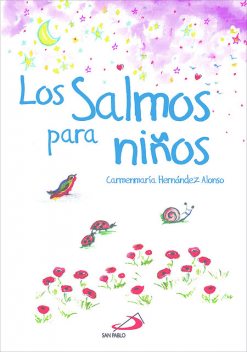 Los Salmos para niños, Carmenmaría Hernández Alonso
