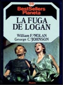 La Fuga De Logan, Nolan Johnson, George C. William F.