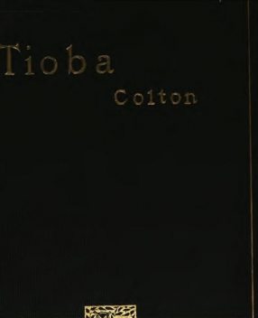 Tioba, and Other Tales, Arthur Colton
