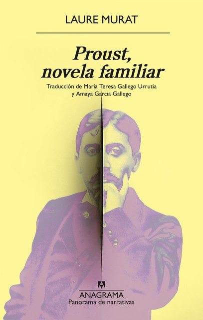 Proust, novela familiar, Laure Murat