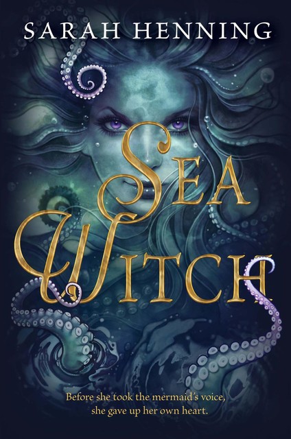 The Sea Witch, Sarah Henning
