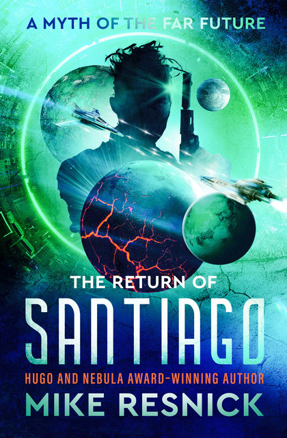The Return of Santiago, Mike Resnick