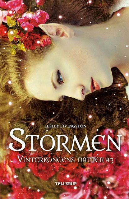 Vinterkongens datter #3: Stormen, Lesley Livington