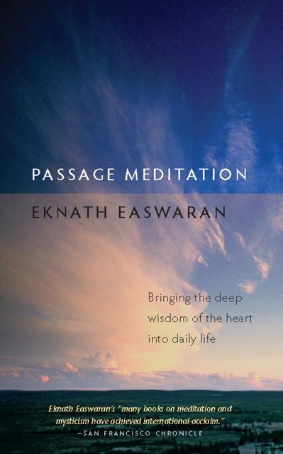 Passage Meditation, Eknath Easwaran