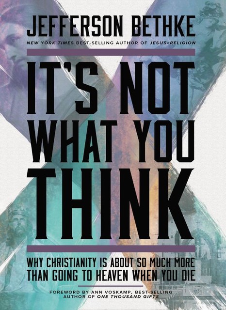 It's Not What You Think, Jefferson Bethke