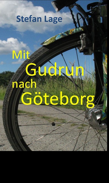 Mit Gudrun nach Göteborg, Stefan Lage