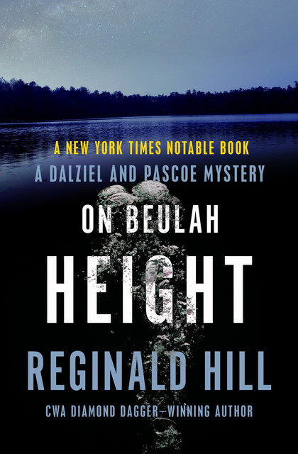 On Beulah Height, Reginald Hill