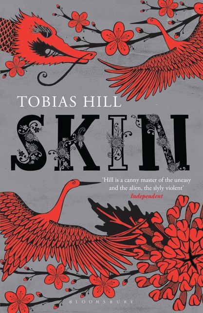 Skin, Tobias Hill