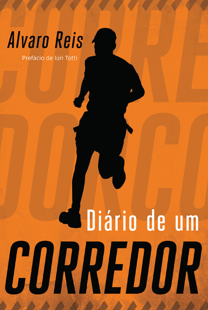 Diário de um corredor, Alvaro Reis