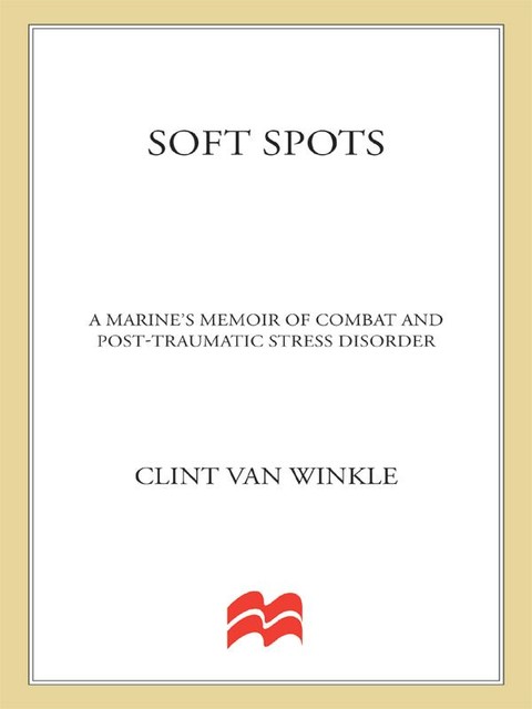 Soft Spots, Clint Van Winkle