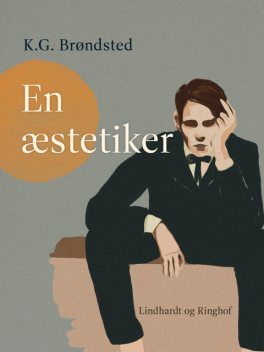 En æstetiker, K.G. Brøndsted