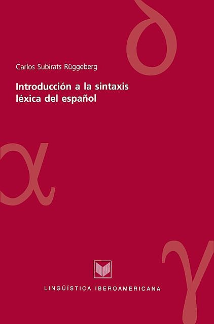 Introducción a la sintaxis léxica del español, Carlos Subirats