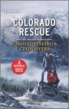 Colorado Rescue, Cindi Myers, Caridad Piñeiro