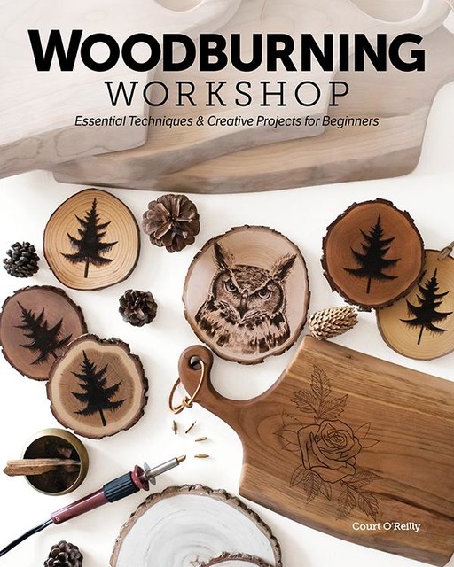 Woodburning Workshop, Court O'Reilly