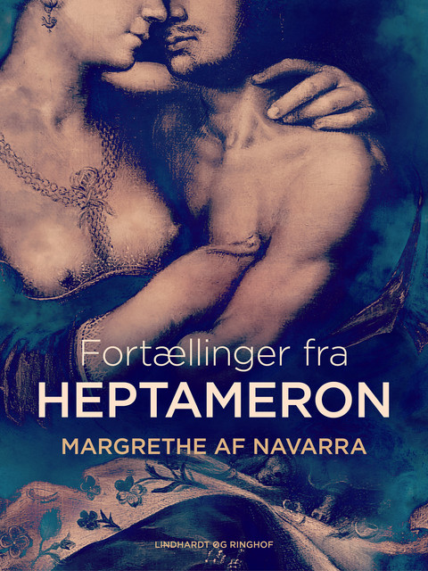 Fortællinger fra Heptameron, Margrethe af Navarra