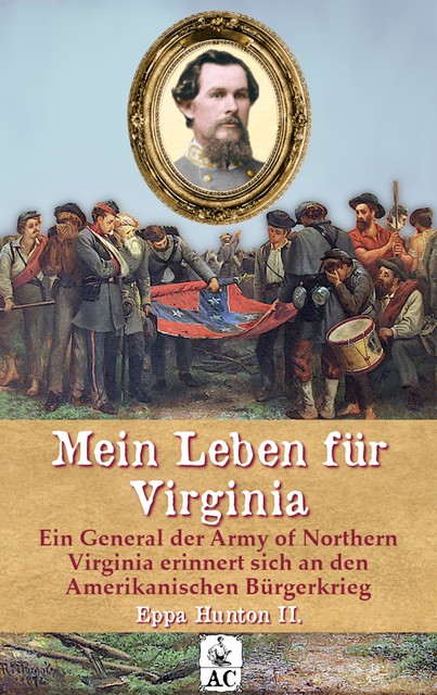 Mein Leben für Virginia, Eppa Hunton II.