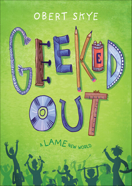 [Geeked Out 01] • Geeked Out · A Lame New World, Obert Skye