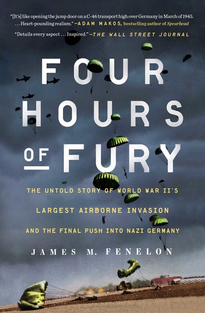 Four Hours of Fury, James M. Fenelon