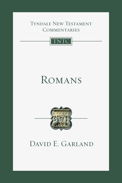 Romans, David Garland