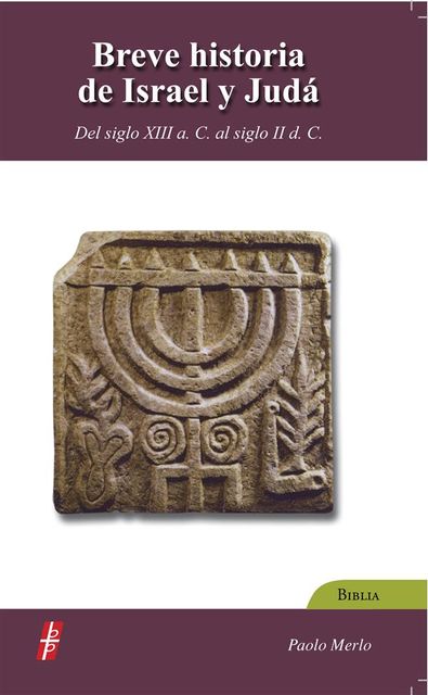 Breve historia de Israel y de Judá, Paolo Merlo