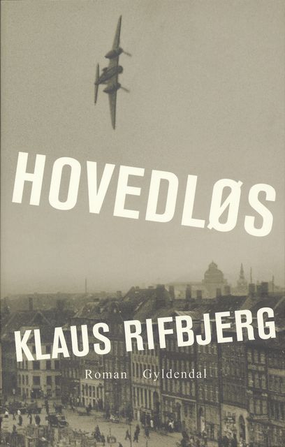Hovedløs, Klaus Rifbjerg