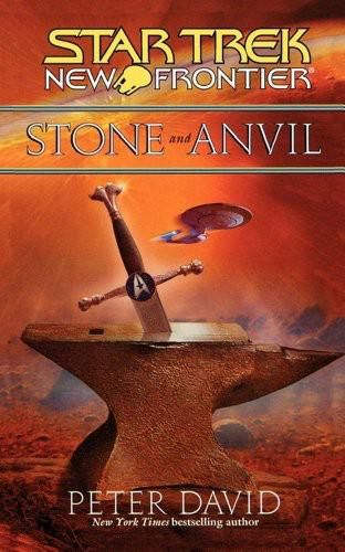 Star Trek: New Frontier – 014 – Stone and Anvil, Peter David