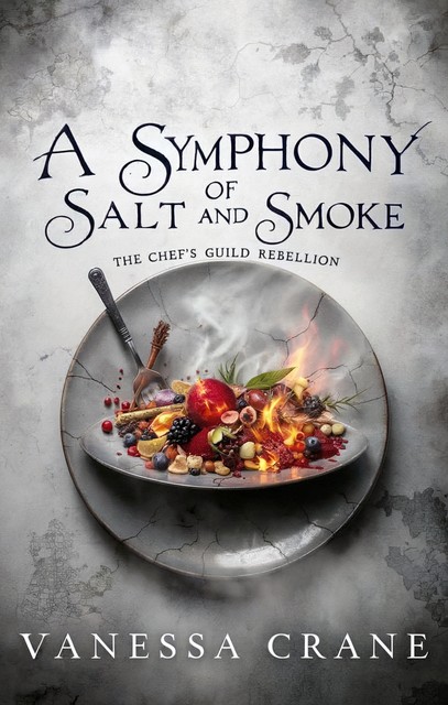 A Symphony of Salt and Smoke, Vanessa Crane