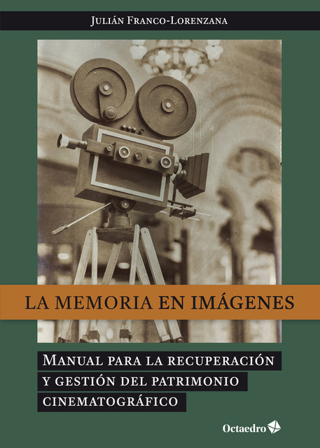 La memoria en imágenes, Julián Franco-Lorenzana