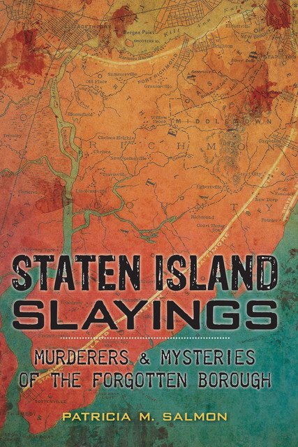 Staten Island Slayings, Patricia M. Salmon