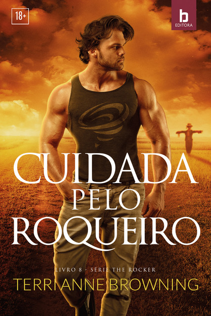 Cuidada Pelo Roqueiro, Terri Anne Browning