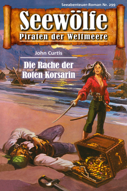 Seewölfe – Piraten der Weltmeere 299, John Curtis