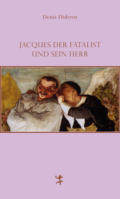 Jacques der Fatalist und sein Herr, Denis Diderot