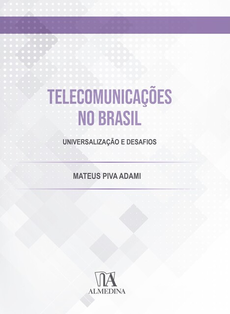 Telecomunicações no Brasil, Mateus Piva Adami