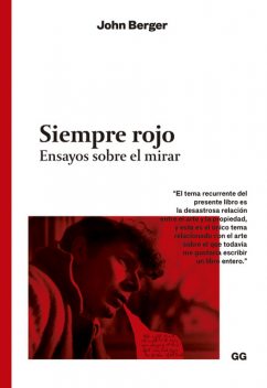 Siempre rojo, John Berger