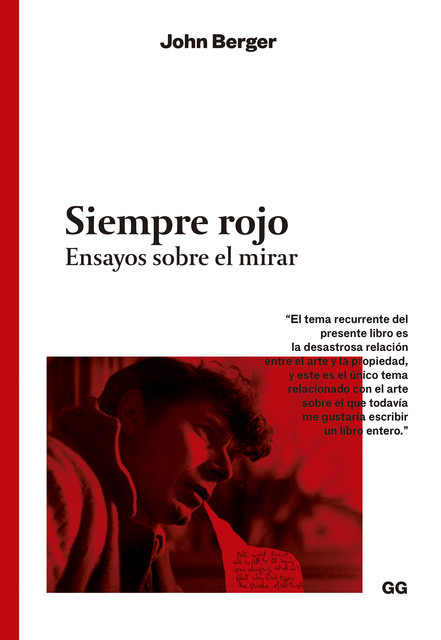 Siempre rojo, John Berger