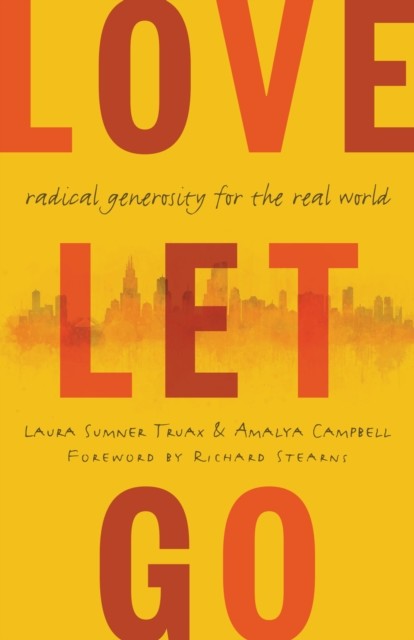 Love Let Go, Laura Truax