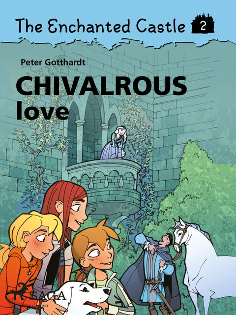 The Enchanted Castle 2 – Chivalrous Love, Peter Gotthardt